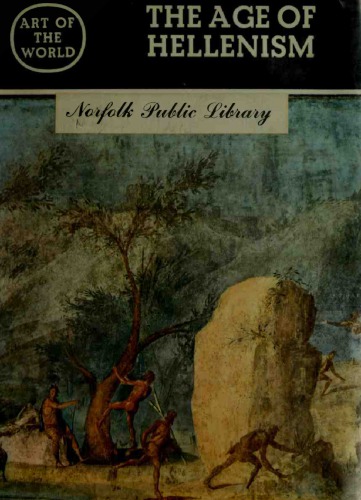 The Art of Greece - The Age of Hellenism