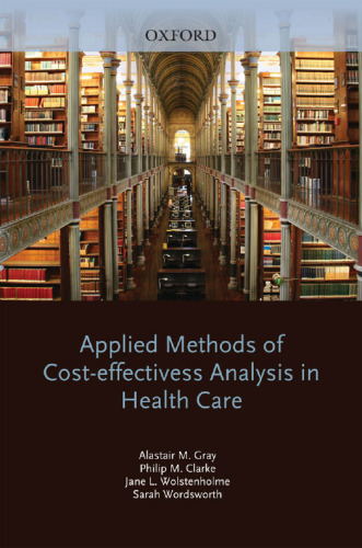 Applied Methods of Cost-effectiveness Analysis in Healthcare