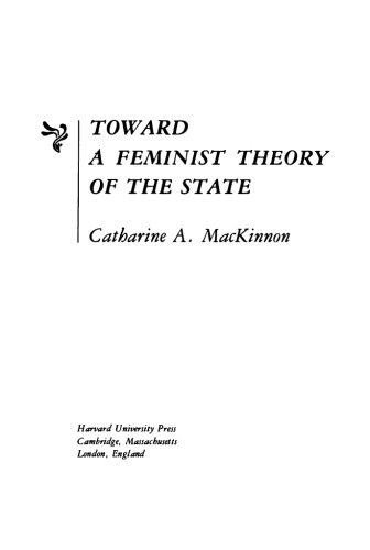 Toward a Feminist Theory of the State