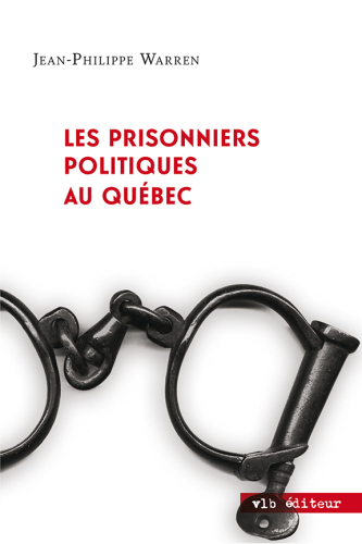 Les Prisonniers Politiques au Quebec