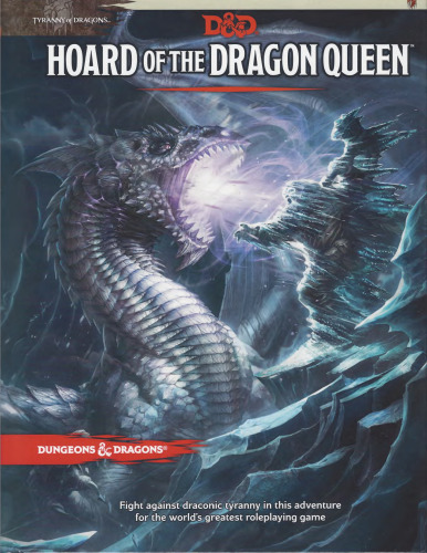 Dungeons & Dragons: Hoard of the Dragon Queen