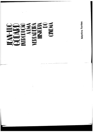 Introdução a uma verdadeira história do cinema