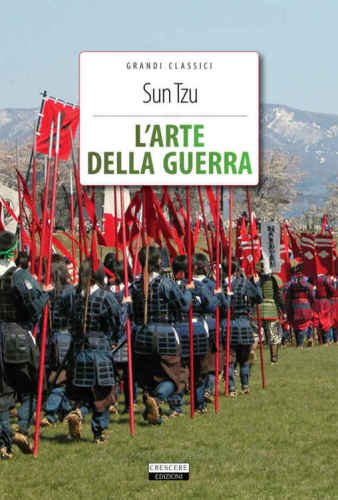 Sun Tzu: L arte della guerra