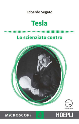 Tesla: Lo scienziato contro