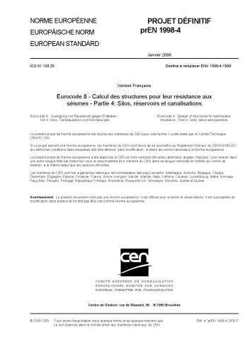 Eurocode 8 - Calcul des structures pour leur résistance aux séismes - Partie 4: Silos, réservoirs et canalisations