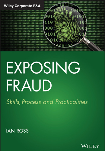 Exposing Fraud: Skills, Process and Practicalities