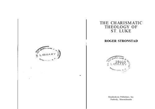The Charismatic Theology of St. Luke