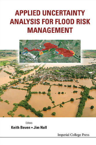Applied Uncertainty Analysis for Flood Risk Management