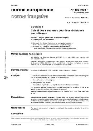 Eurocode 8 Calcul des structures pour leur résistance aux séismes Partie 1 : Règles générales, actions sismiques et règles pour les bâtiments