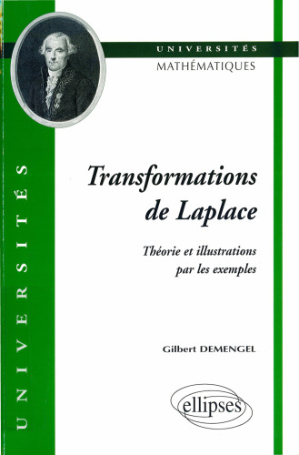 Transformation de Laplace : Théorie et illustrations par les exemples
