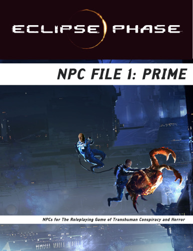 Eclipse Phase: NPC File 01: Prime