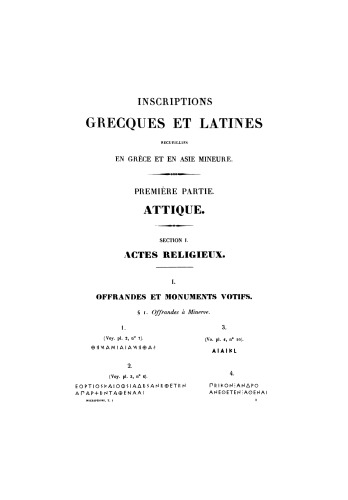 Inscriptions grecques et latines recueillies en Grèce et en Asie Mineure, première partie: Attique