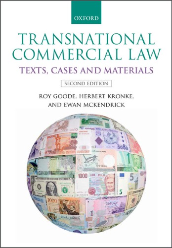 Transnational Commercial Law: Text, Cases, and Materials