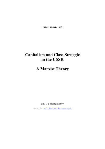 Capitalism and Class Struggle in the USSR: A Marxist Theory