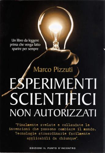 Esperimenti scientifici non autorizzati