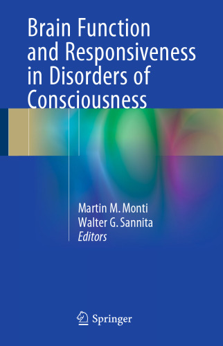 Brain Function and Responsiveness in Disorders of Consciousness