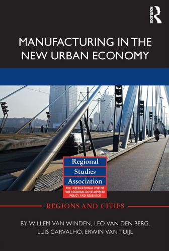 Manufacturing in the New Urban Economy