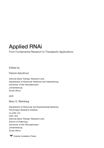 Applied RNAi: From Fundamental Research to Therapeutic Applications