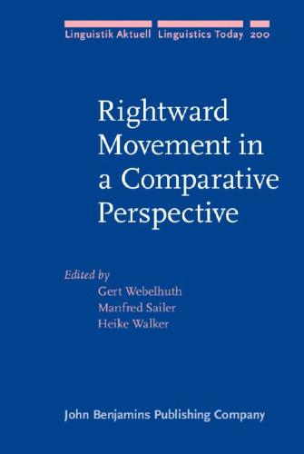 Rightward Movement in a Comparative Perspective