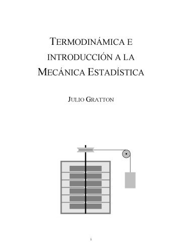 Termodinámica e introducción a la mecánica estadística