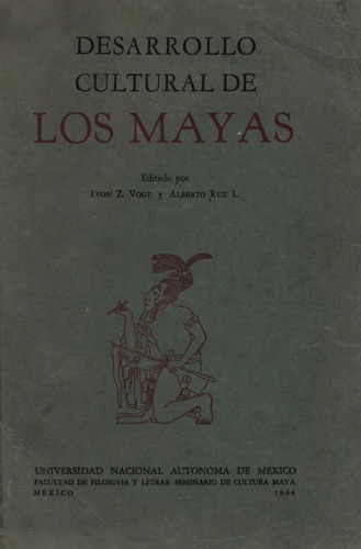 Desarrollo cultural de los mayas