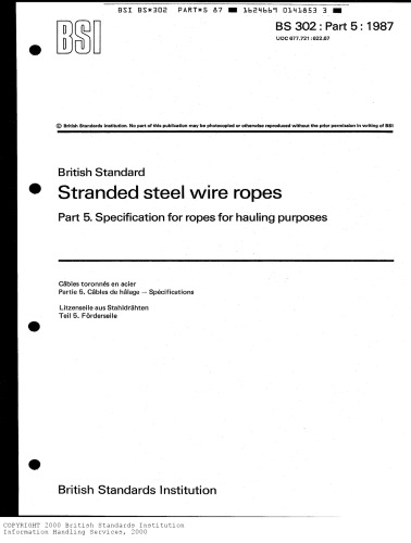 BS 302-PART5-SPECIFICATION FOR ROPES FOR HAULING PURPOSES