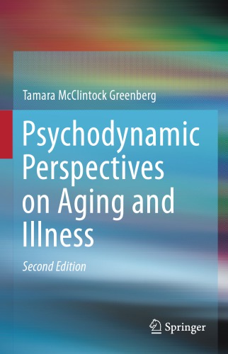 Psychodynamic Perspectives on Aging and Illness