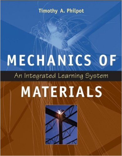 Mechanics of Materials: An Integrated Learning System