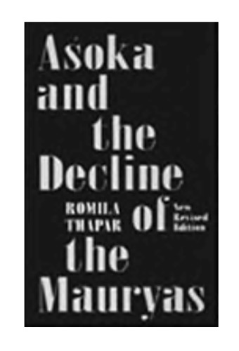 Asoka and the Decline of the Mauryas