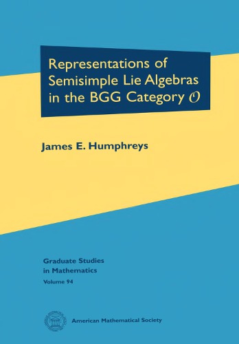 Representations of semisimple Lie algebras in the BGG category O
