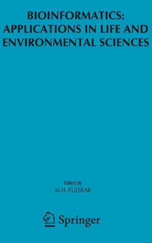 Bioinformatics: Applications in Life and Environmental Sciences