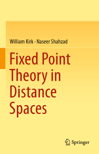 Fixed point theory in distance spaces