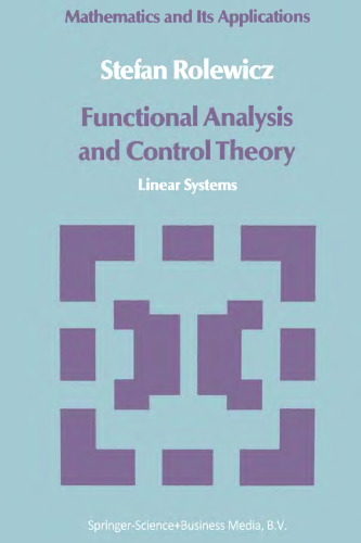 Functional analysis and control theory: linear systems