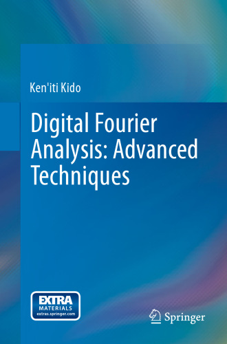Digital Fourier Analysis: Advanced Techniques
