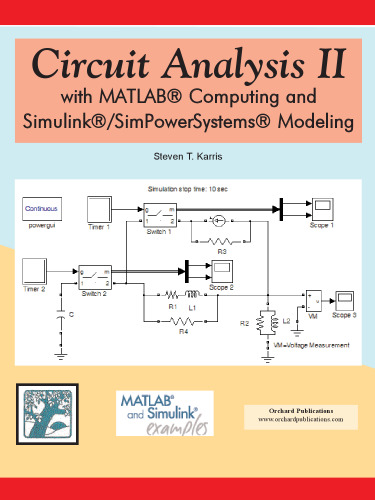 Circuit Analysis I with MATLAB Computing and Simulink/SimPowerSystems Modeling