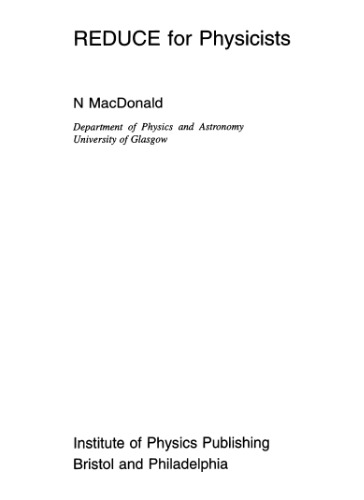 REDUCE for Physicists