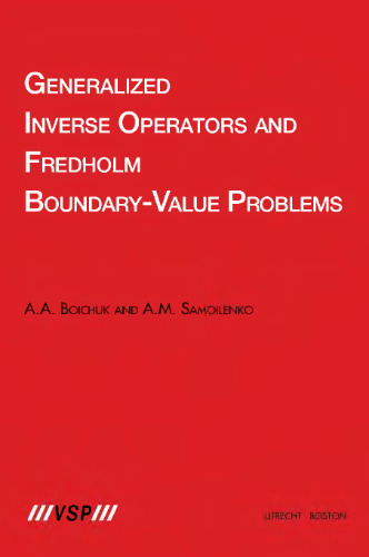 Generalized Inverse Operators and Fredholm Boundary-Value Problems