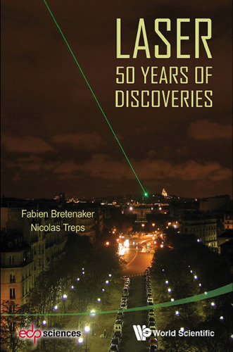 Laser: 50 years of discoveries