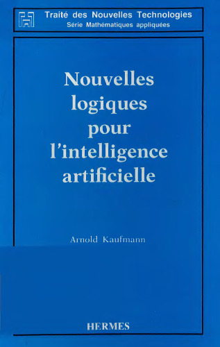 Nouvelles logiques pour l'intelligence artificielle