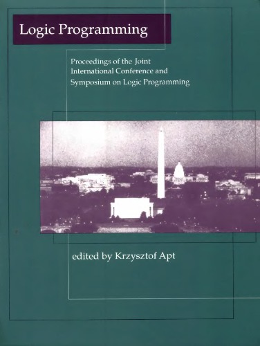 Logic Programming: The Joint [9th] International Conference & Symposium