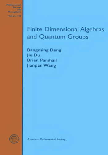 Finite dimensional algebras and quantum groups