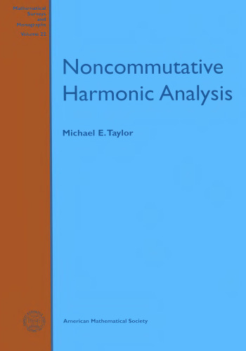 Noncommutative harmonic analysis