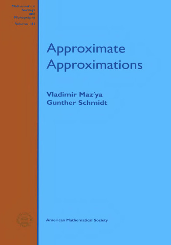 Approximate approximations