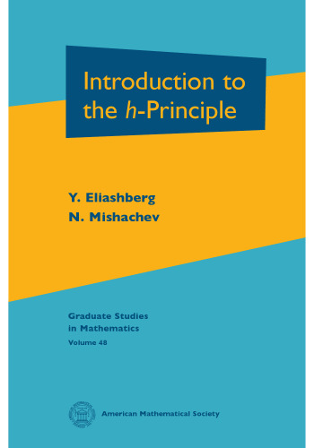 Introduction to the h-principle