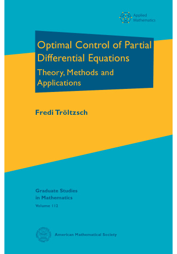 Optimal control of partial differential equations