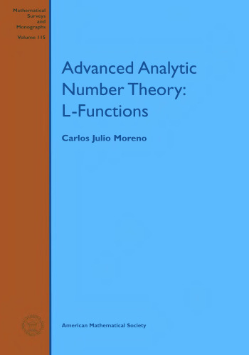 Advanced analytic number theory: L-functions