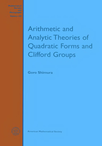 Arithmetic and analytic theories of quadratic forms and Clifford groups