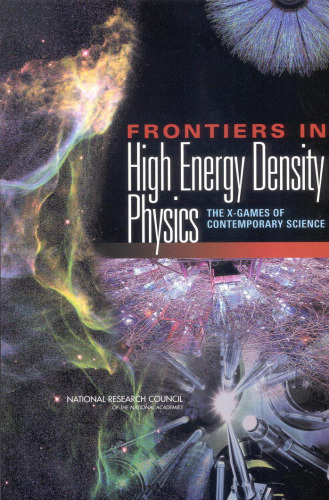 Frontiers in high energy density physics: The X-games of contemporary science