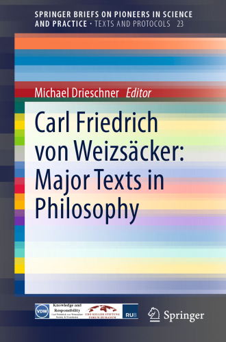 Carl Friedrich von Weizsäcker: Major texts in philosophy