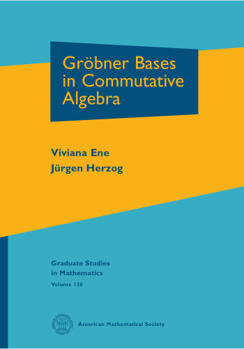Grobner bases in commutative algebra